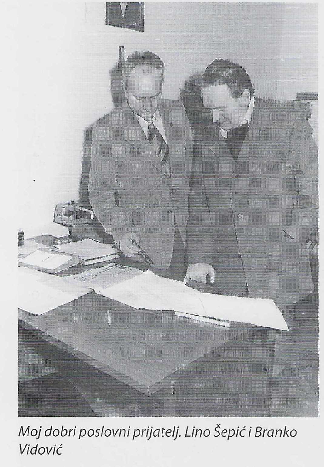 Lino Šepić i Branko Vidović